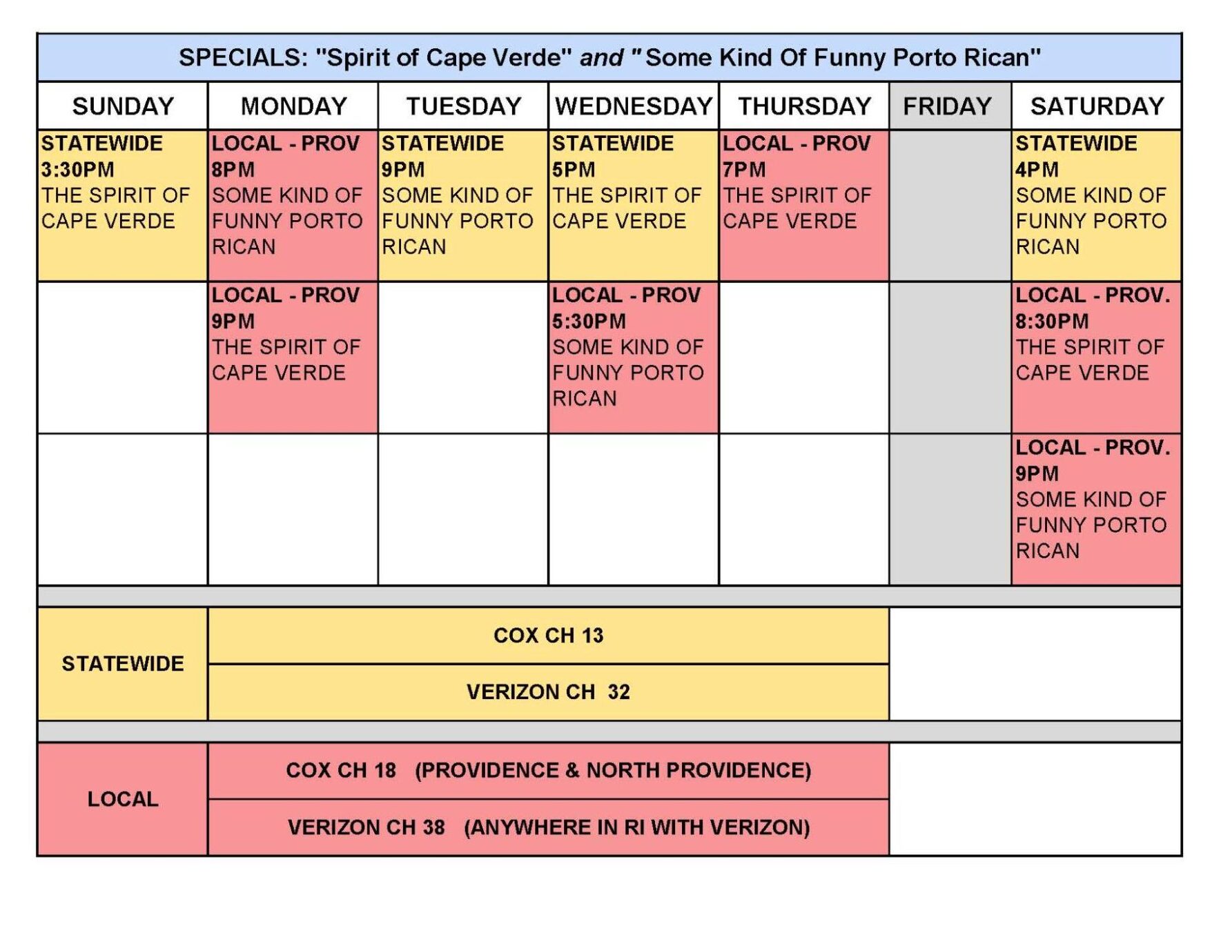 Spirit of Cape Verde and Some Kind of Funny Porto Rican screening schedule for the month of June